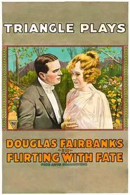 Flirting with Fate movie poster