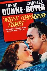 When Tomorrow Comes movie poster