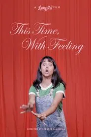 This Time With Feeling movie poster