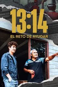 13:14: The Challenge of Helping movie poster