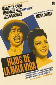 Hijos de la mala vida movie poster