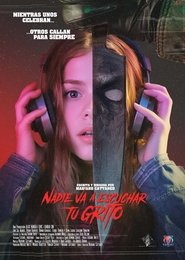 Nadie va a escuchar tu grito movie poster