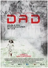 D.A.D. movie poster
