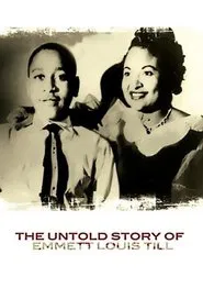 The Untold Story of Emmett Louis Till movie poster