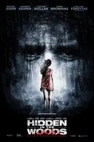 Hidden in the Woods movie poster