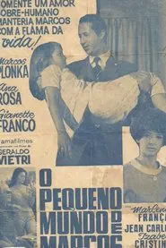 O Pequeno Mundo de Marcos movie poster