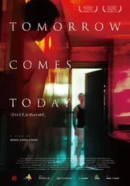 Poster do filme Tomorrow Comes Today