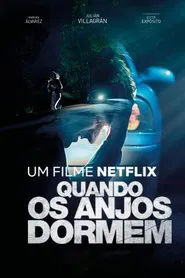 Poster do filme Quando os Anjos Dormem
