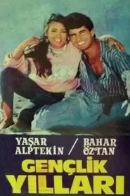 Gençlik Yılları movie poster