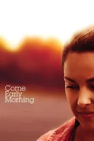 Come Early Morning movie poster