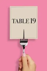 Table 19 movie poster