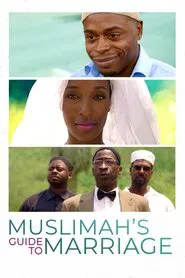 Poster do filme Muslimah's Guide to Marriage