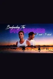 Backpacking The Philippines: 3 Weeks, 5 Islands movie poster