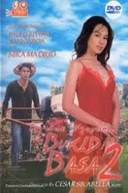 Tag-ulan Ngayon Ang Bukid Ay Basa 2 movie poster