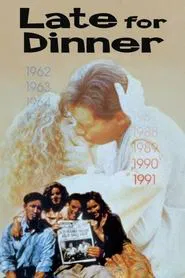 Late for Dinner movie poster