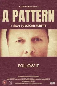 A Pattern movie poster
