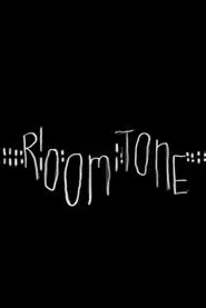 Room Tone movie poster