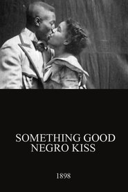 Something Good — Negro Kiss movie poster