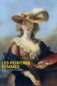 Peintres femmes, entre ombre et lumière (1780-1830) movie poster
