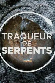 Traqueur de serpents tv show poster