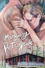 Mercury in Retrograde movie poster