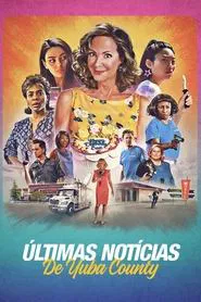Poster do filme Últimas Notícias de Yuba County