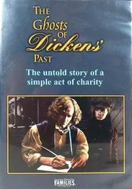 The Ghosts of Dickens' Past movie poster