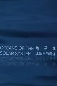 Oceans of the Solar System movie poster