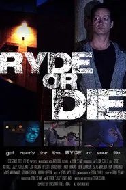Ryde or Die movie poster