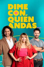 Dime con quién andas tv show poster