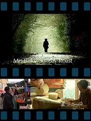 Mrs Birks' Sunday Roast movie poster