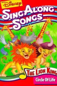 Poster do filme Disney's Sing-Along Songs: Circle of Life