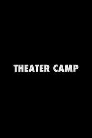 Theater Camp movie poster