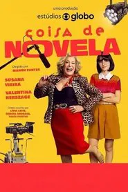 Coisa de Novela movie poster