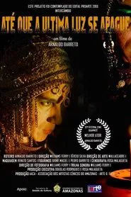 Poster do filme Até que a Última Luz Se Apague