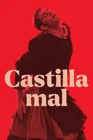 Castilla mal movie poster