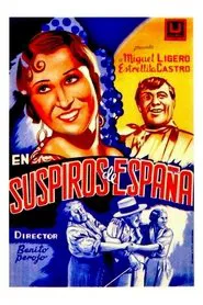 Suspiros de España movie poster