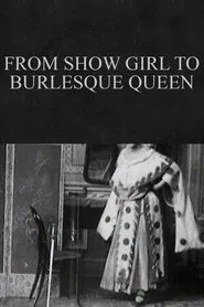 Poster do filme From Show Girl to Burlesque Queen