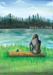 Rocky is Dead movie poster