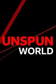 Unspun World with John Simpson tv show poster