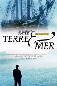 Between Land and Sea tv show poster