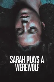 Poster do filme Sarah Plays a Werewolf