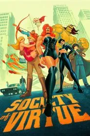 Society of Virtue tv show poster