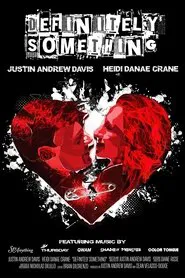 Definitely Something movie poster