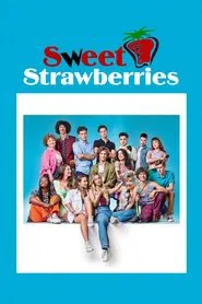 Sweet Strawberries tv show poster