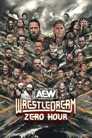 Poster do filme AEW WrestleDream: Zero Hour