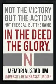 Poster do filme In the Deed the Glory: Memorial Stadium