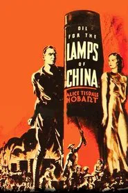 Oil for the Lamps of China movie poster