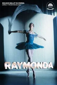 Poster do filme Bolshoi Ballet: Raymonda