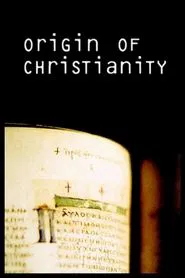 Origin of Christianity tv show poster